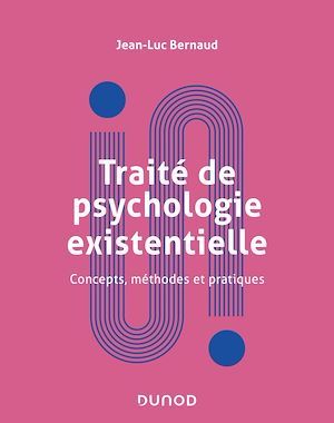 ebook cover of Traité de psychologie existentielle, by Jean-Luc Bernaud
