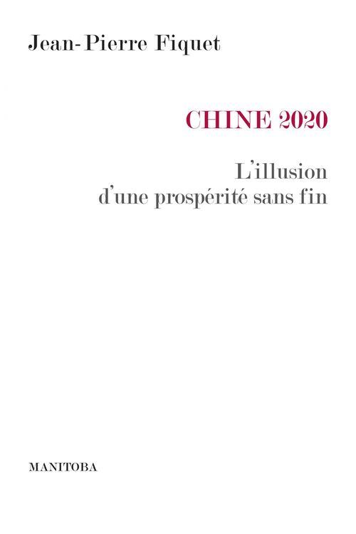 ebook cover of Chine 2020, by Jean-Pierre Fiquet