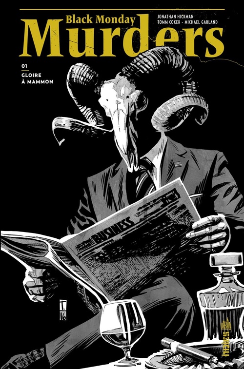 Couverture ebook de Black Monday Murders - Tome 1, de Jonathan Hickman, Tomm Coker