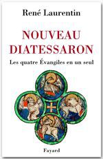 Couverture ebook de Nouveau Diatessaron, de René Laurentin