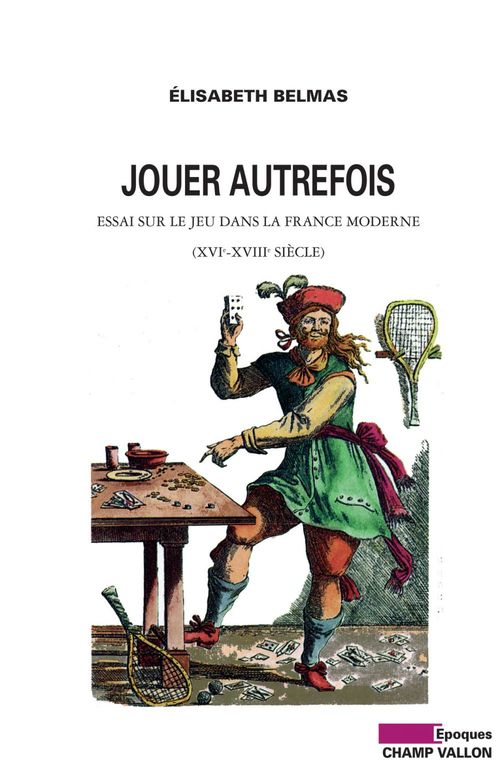 Couverture ebook de Jouer autrefois, de Elisabeth Belmas