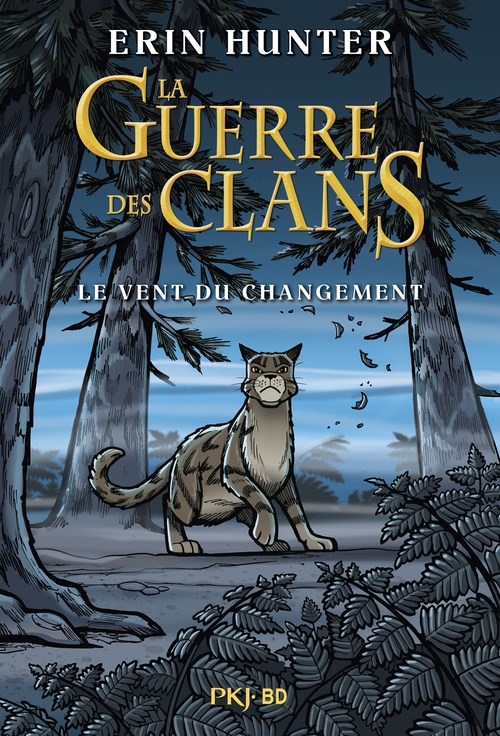 ebook cover of La guerre des clans - BD - Le vent du changement, by Erin Hunter, Dan Jolley