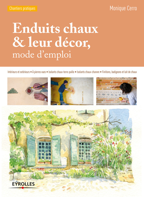 ebook cover of Enduits chaux et leur décor, mode d'emploi, by Monique Cerro
