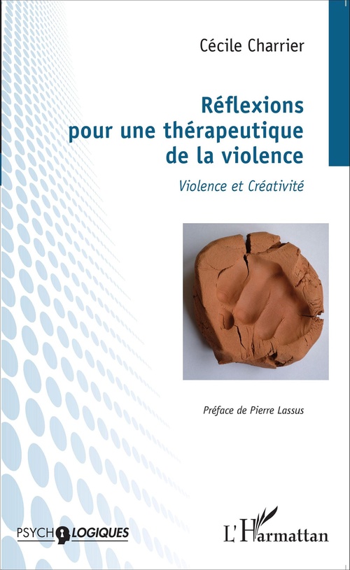 Couverture ebook de Réflexions pour une thérapeutique de la violence, de Cécile Charrier