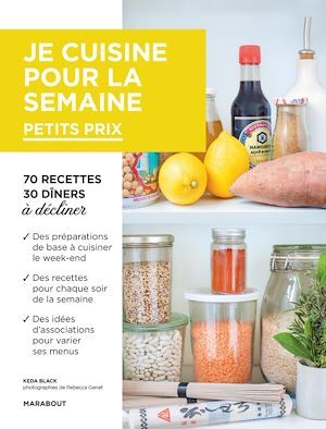Couverture ebook de Je cuisine pour la semaine - Petits prix, de Keda Black, Rebecca Genet