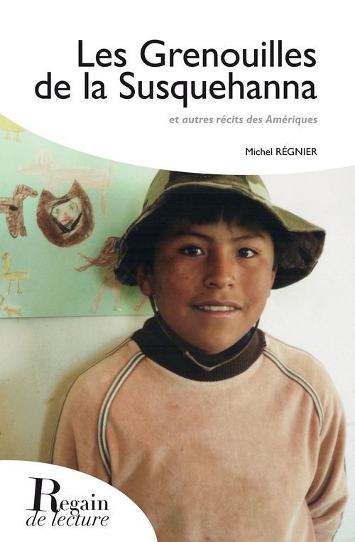 ebook cover of Les Grenouilles de la Susquehanna, by Michel Régnier