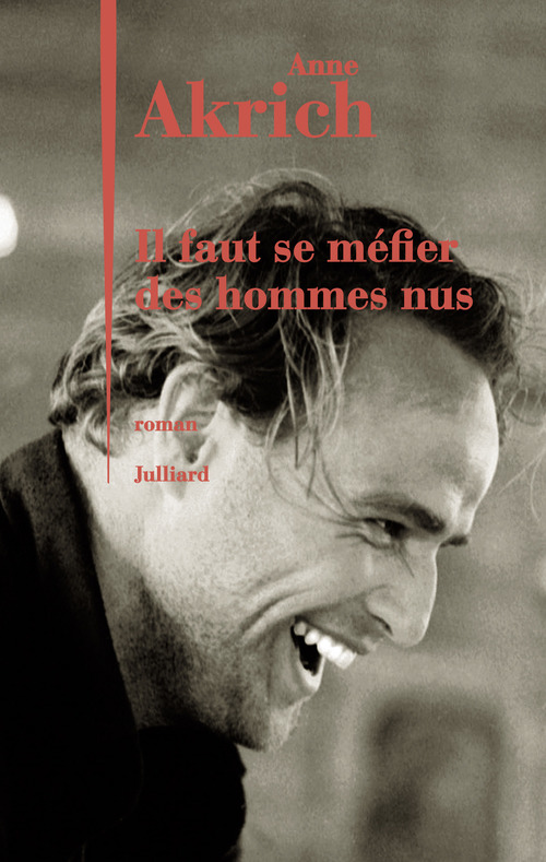 ebook cover of Il faut se méfier des hommes nus, by Anne Akrich