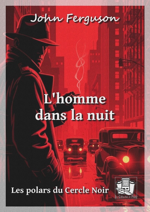 ebook cover of L'homme dans la nuit, by John Ferguson