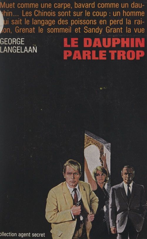 Couverture ebook de Le dauphin parle trop, de George Langelaan
