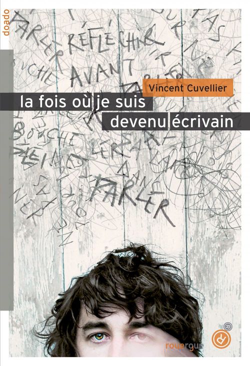 ebook cover of La fois où je suis devenu écrivain, by Vincent Cuvellier