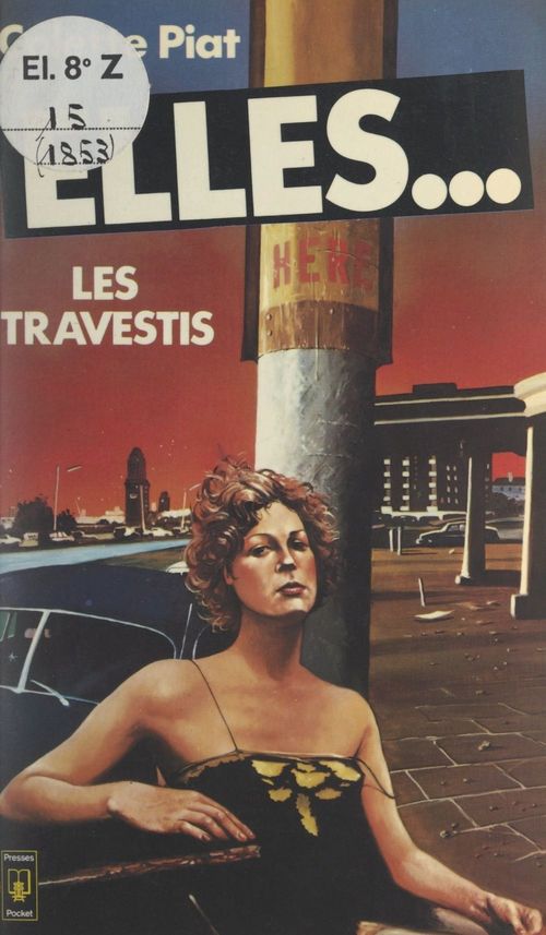 ebook cover of Elles... les travestis, by Colette Piat