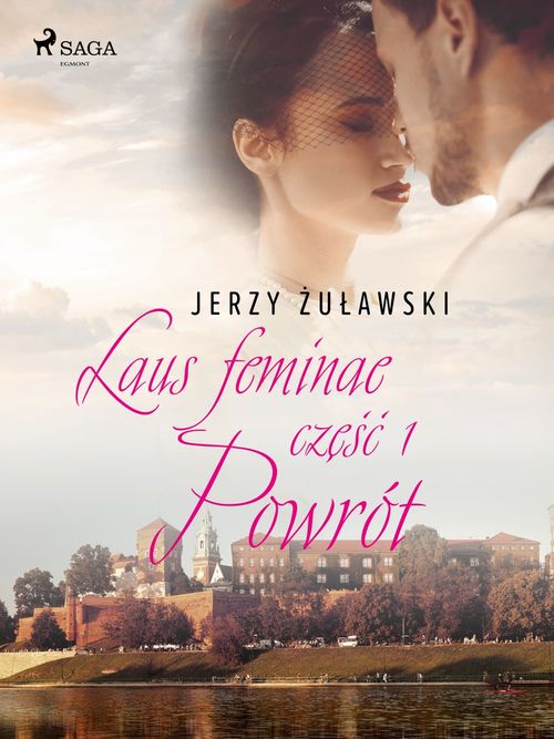 Couverture ebook de Laus feminae 1: Powrót, de Jerzy Zulawski