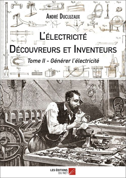 ebook cover of L'électricité - Découvreurs et Inventeurs, by André Ducluzaux