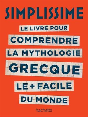 ebook cover of La mythologie c'est Simplissime, by Collectif
