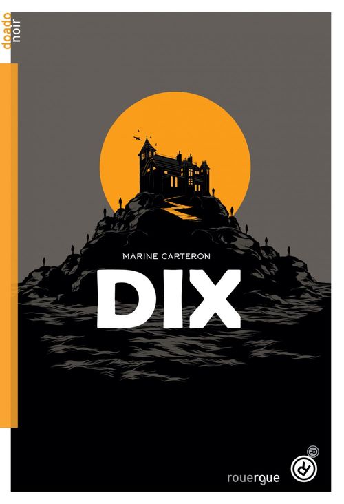 Couverture ebook de Dix, de Marine Carteron