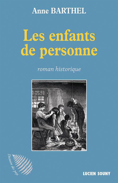Couverture ebook de Les Enfants de personne, de Anne Barthel
