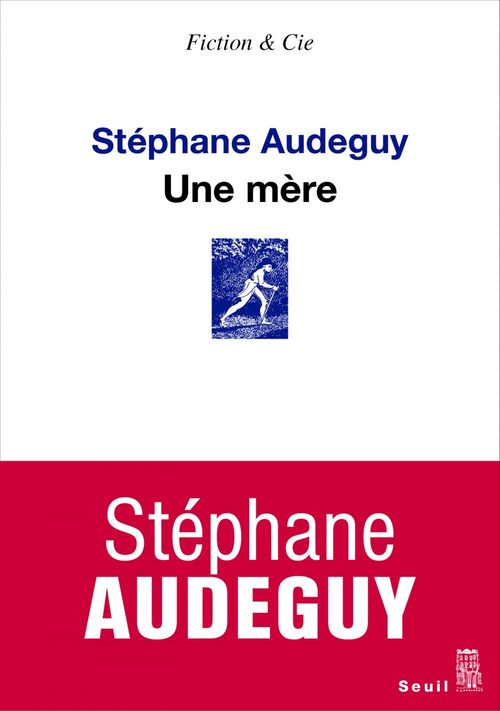 ebook cover of Une mère, by Stéphane Audeguy