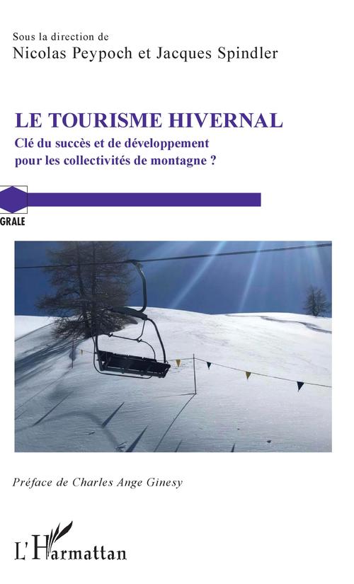 ebook cover of Le Tourisme hivernal, by Nicolas Peypoch, Jacques Spindler