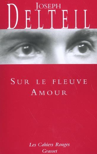 Couverture ebook de Sur le fleuve amour, de Joseph Delteil