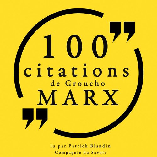 Couverture audiobook de 100 citations de Groucho Marx, de Groucho Marx