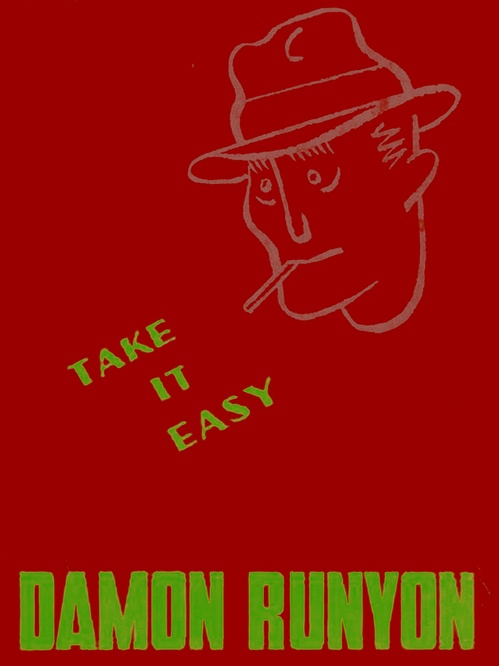 Couverture ebook de Take It Easy, de Damon Runyon