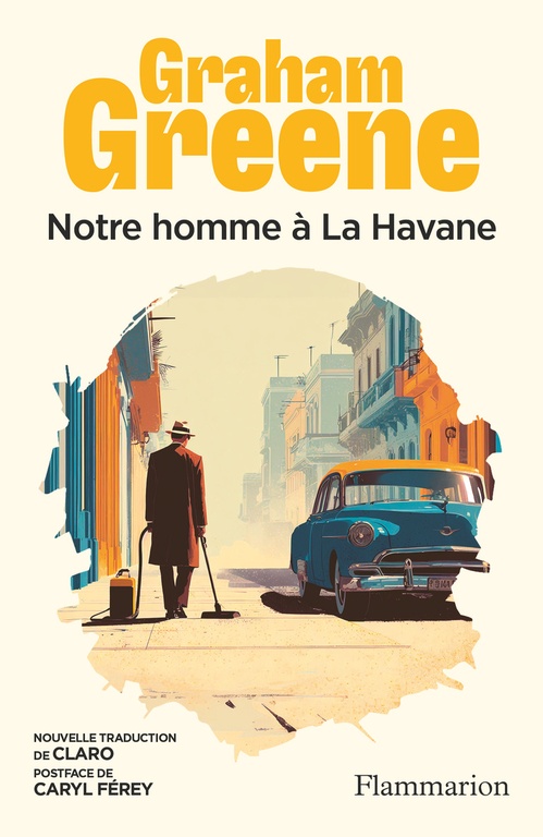 ebook cover of Notre homme à La Havane, by Graham Greene