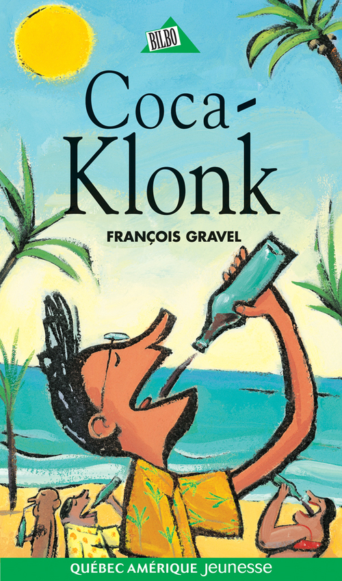 ebook cover of Klonk 09 - Coca-Klonk, by François Gravel