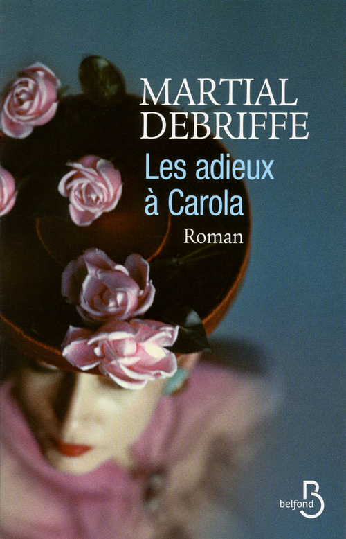 ebook cover of Les adieux à Carola, by Martial Debriffe