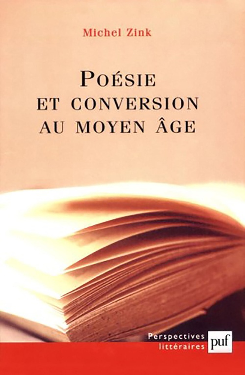 ebook cover of Poésie et conversion au Moyen Âge, by Michel Zink