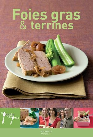 ebook cover of Foie gras et terrines, by Stéphan Lagorce