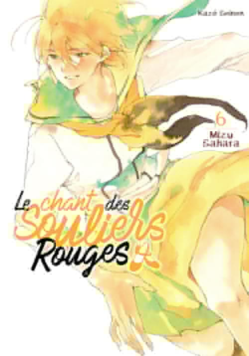 Couverture ebook de Le chant des souliers rouges T06, de Mizu Sahara
