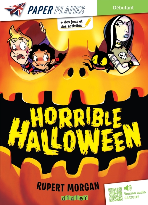 ebook cover of Horrible Halloween - Livre + mp3 - ed. 2023, by Rupert Morgan