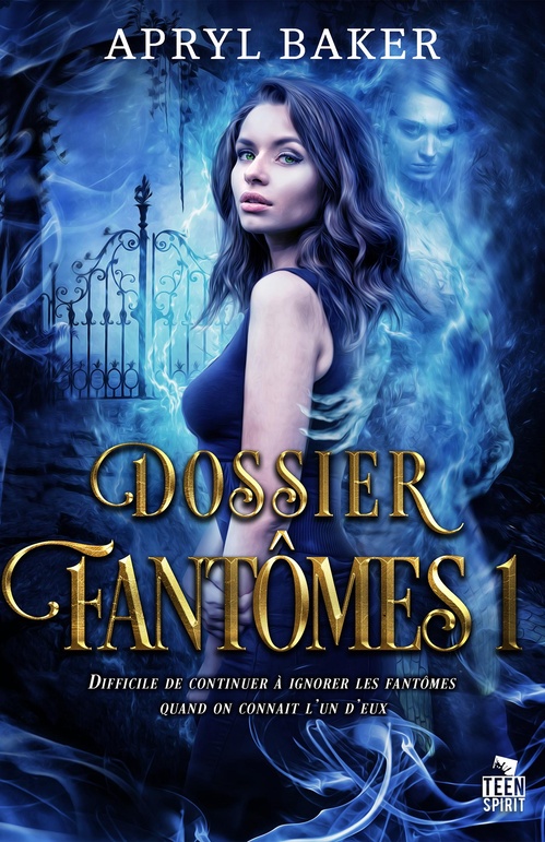 ebook cover of Dossier fantômes, by Apryl Baker