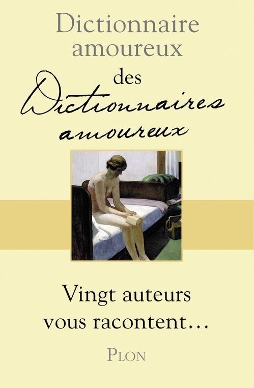 ebook cover of Dictionnaire Amoureux des Dictionnaires Amoureux (prime), by Collectif