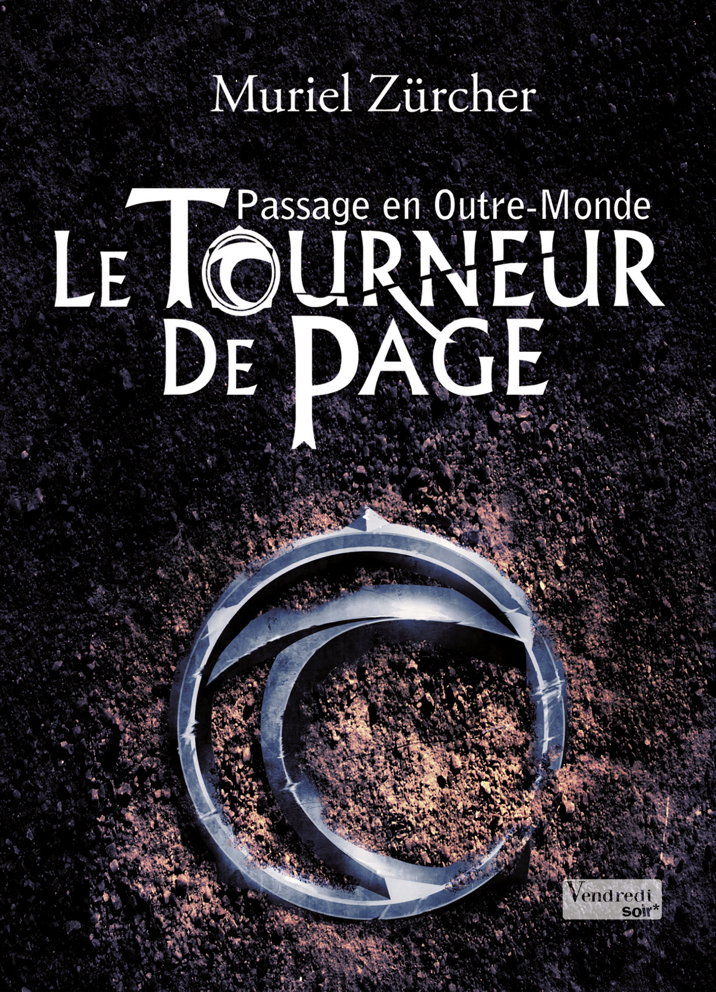 ebook cover of Le Tourneur de Page - T1 - Passage en Outre-Monde, by Muriel Zürcher