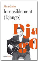 Couverture ebook de Insensiblement (Django), de Alain Gerber