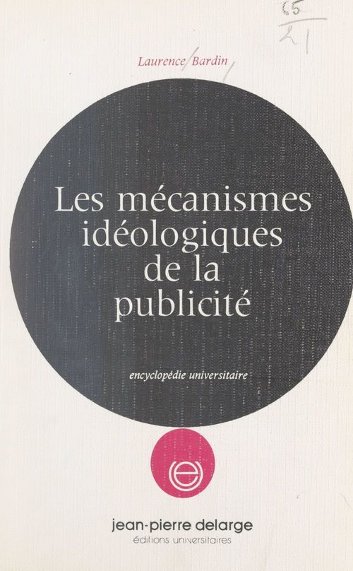 ebook cover of Les mécanismes idéologiques de la publicité, by Laurence Bardin
