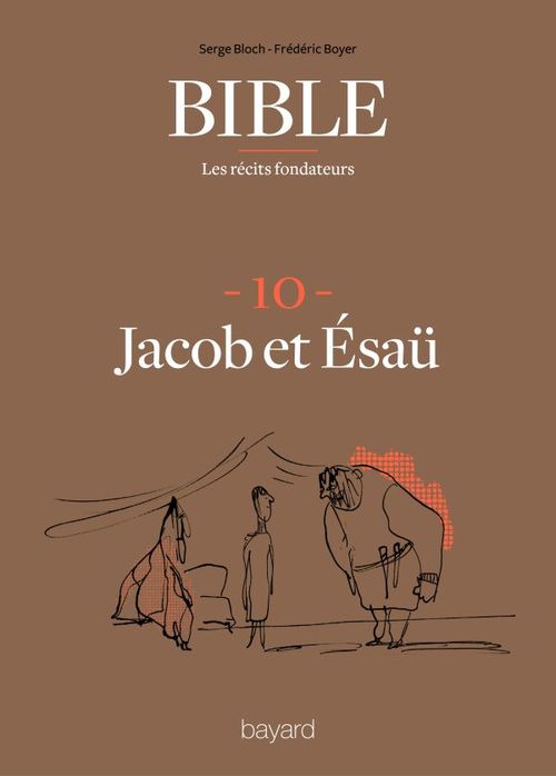 Couverture ebook de La Bible - Les récits fondateurs T06, de Fréderic Boyer, Serge Bloch