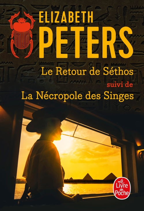 Couverture ebook de Le Retour de Sethos suivi de La Nécropole des singes, de Elizabeth Peters