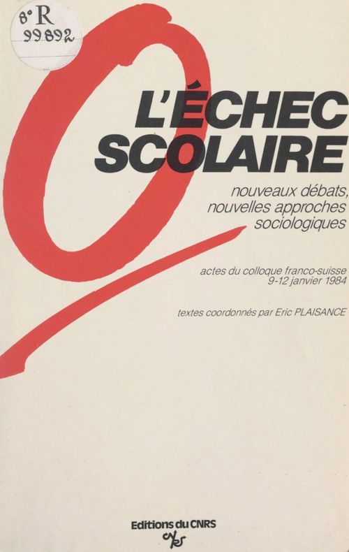 Couverture ebook de L'échec scolaire : nouveaux débats, nouvelles approches sociologiques, de Equipe De Sociologie De L'Education Asso, Service De La Recherche Sociologique Du