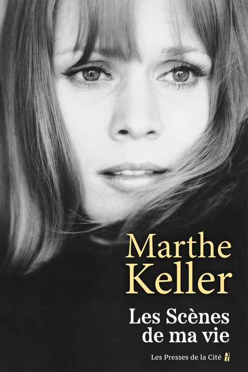 ebook cover of Les Scènes de ma vie, by Marthe Keller