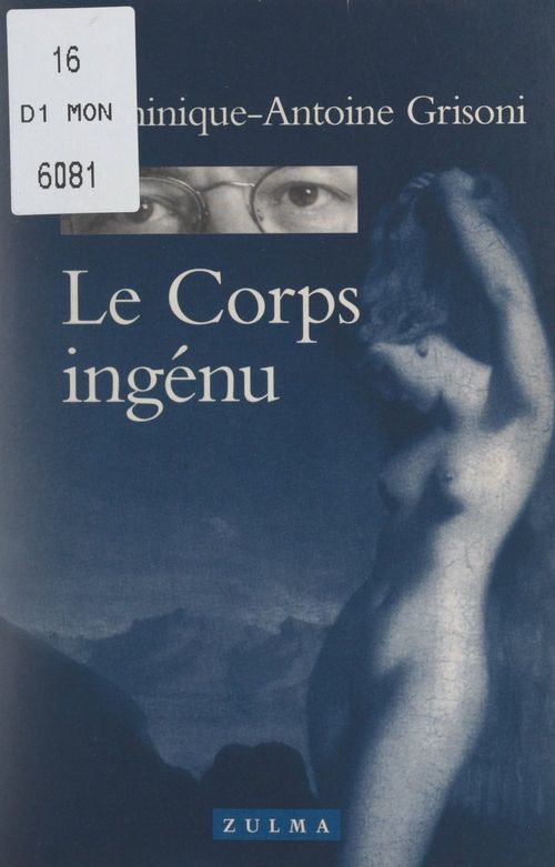 ebook cover of Le corps ingénu, by Dominique-Antoine Grisoni