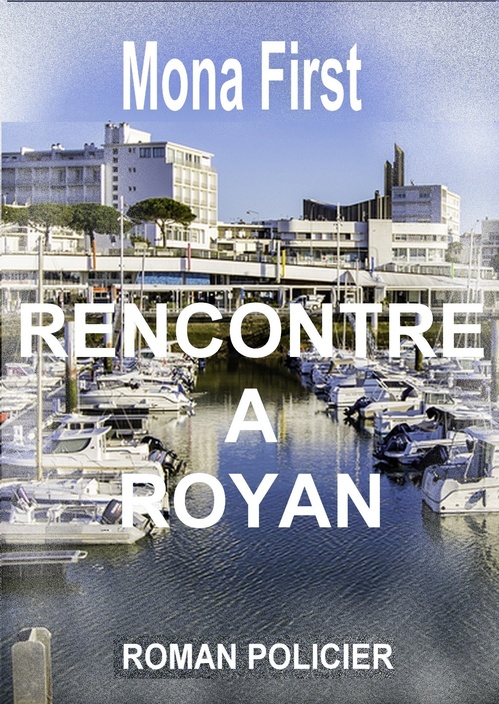ebook cover of Rencontre à Royan, by Mona First