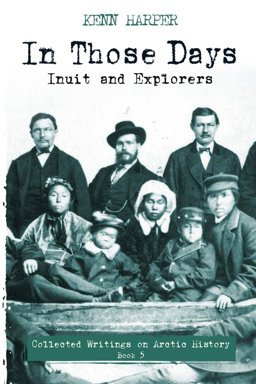 ebook cover of In Those Days: Inuit and Explorers, by Kenn Harper