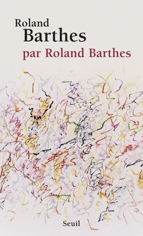 Couverture ebook de Roland Barthes, par Roland Barthes, de Barthes Roland
