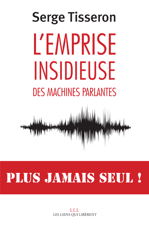 ebook cover of L'emprise insidieuse des machines parlantes, by Serge Tisseron