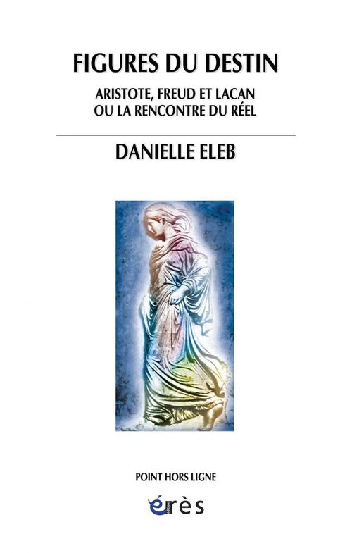 Couverture ebook de Figures du destin, de Danielle Eleb