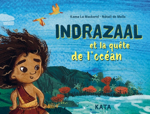 ebook cover of Indrazaal et la quête de l'océan, by Kama La Mackerel