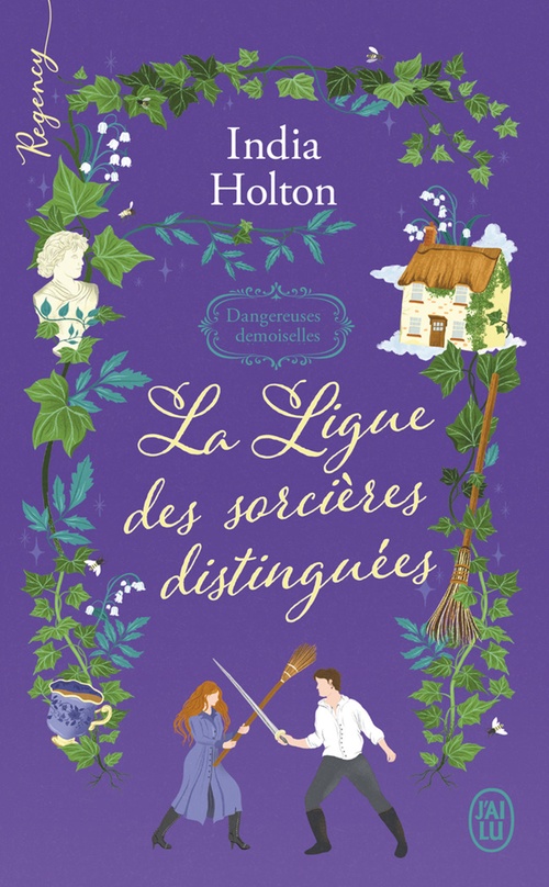 ebook cover of Dangereuses demoiselles (Tome 2) - La ligue des sorcières distinguées, by India Holton