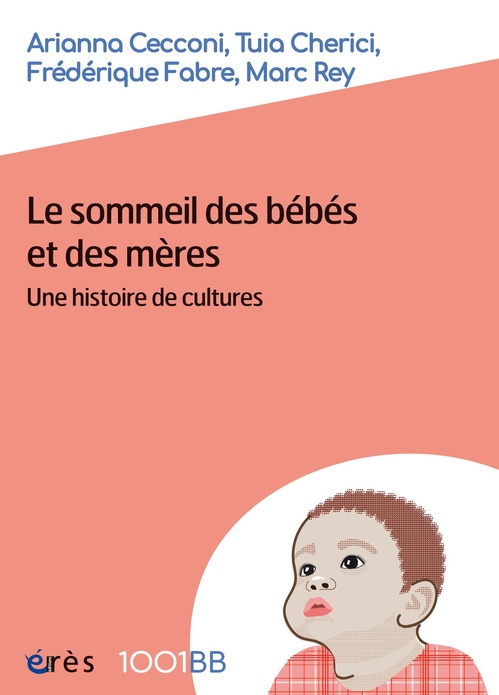 ebook cover of Le sommeil des bébés et des mères - 1001BB n°185, by Ariana Cecconi, Tuia Cherici, Frédéric Fabre, Marc Rey